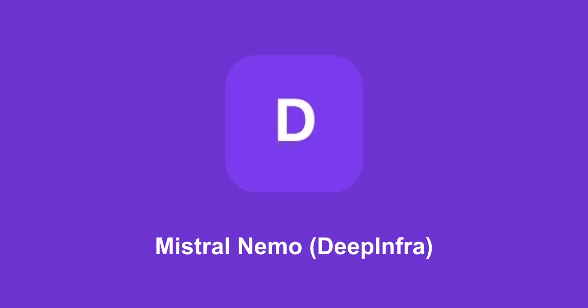 Mistral Nemo (DeepInfra)