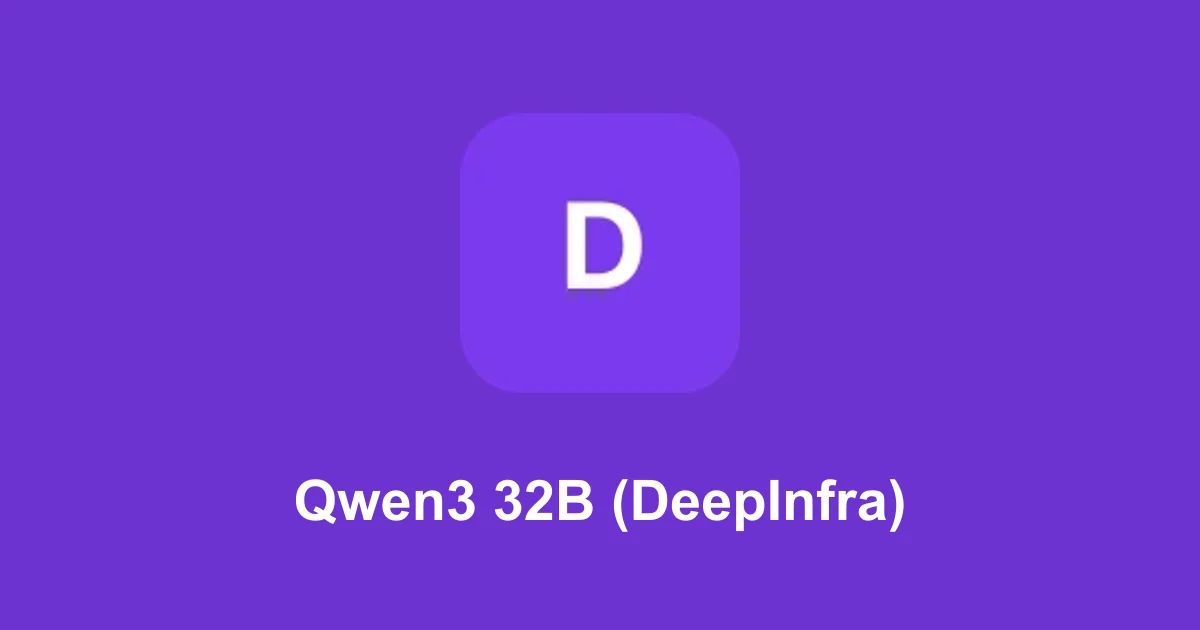 Qwen3 32B (DeepInfra)