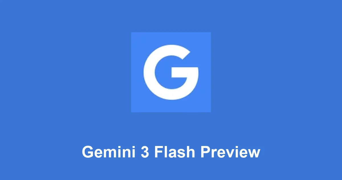 Gemini 3 Flash Preview