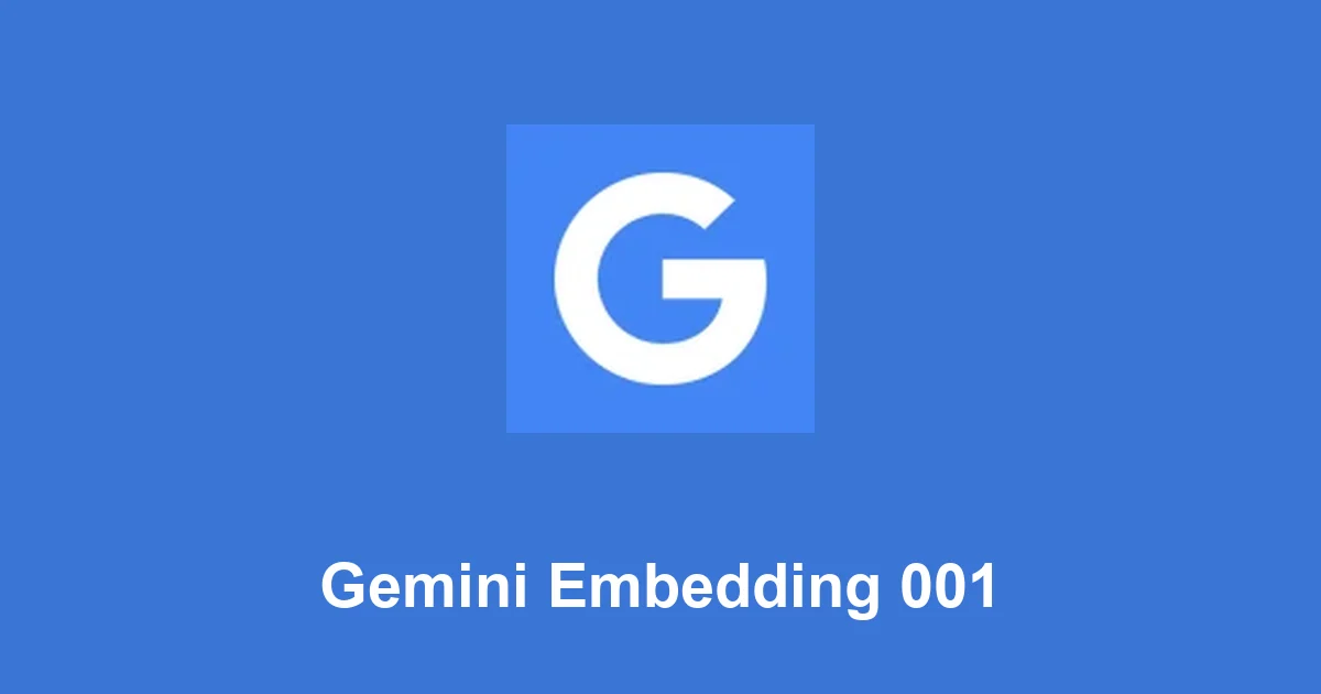 Gemini Embedding 001