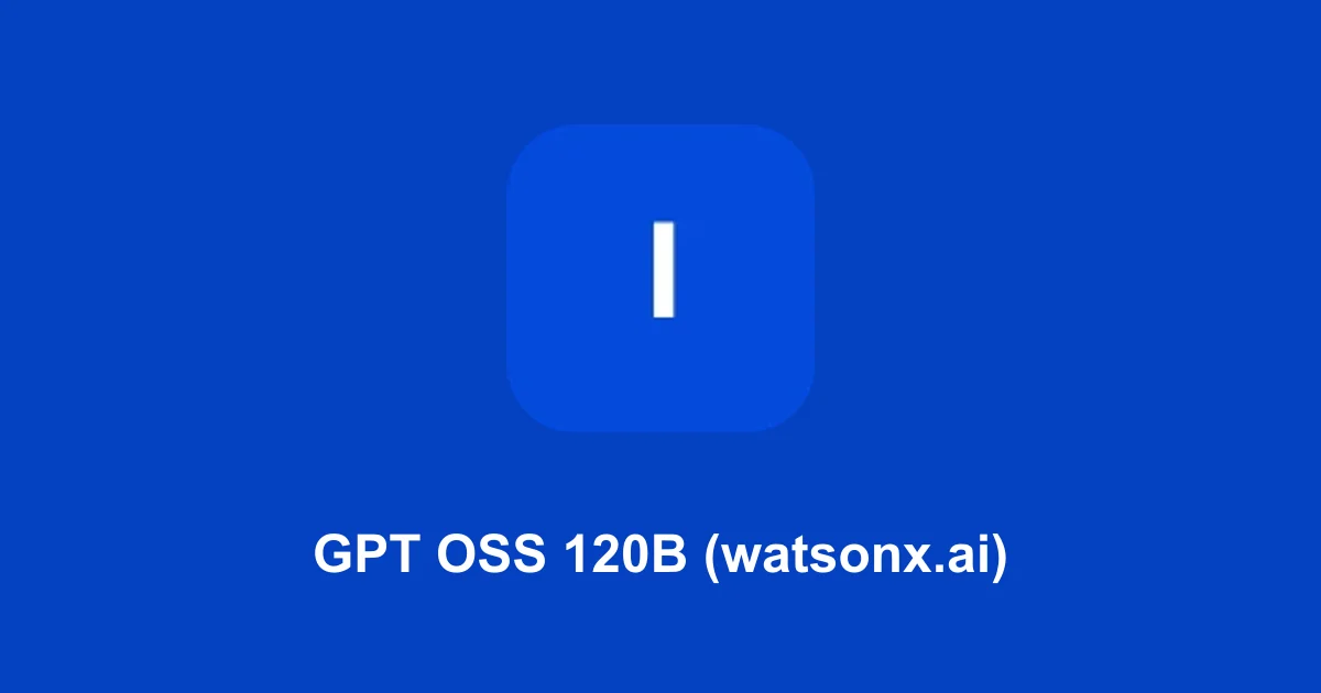 GPT OSS 120B (watsonx.ai)