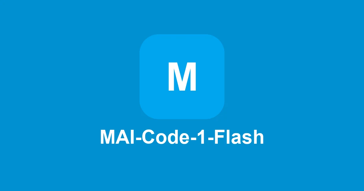 MAI-Code-1-Flash token cost