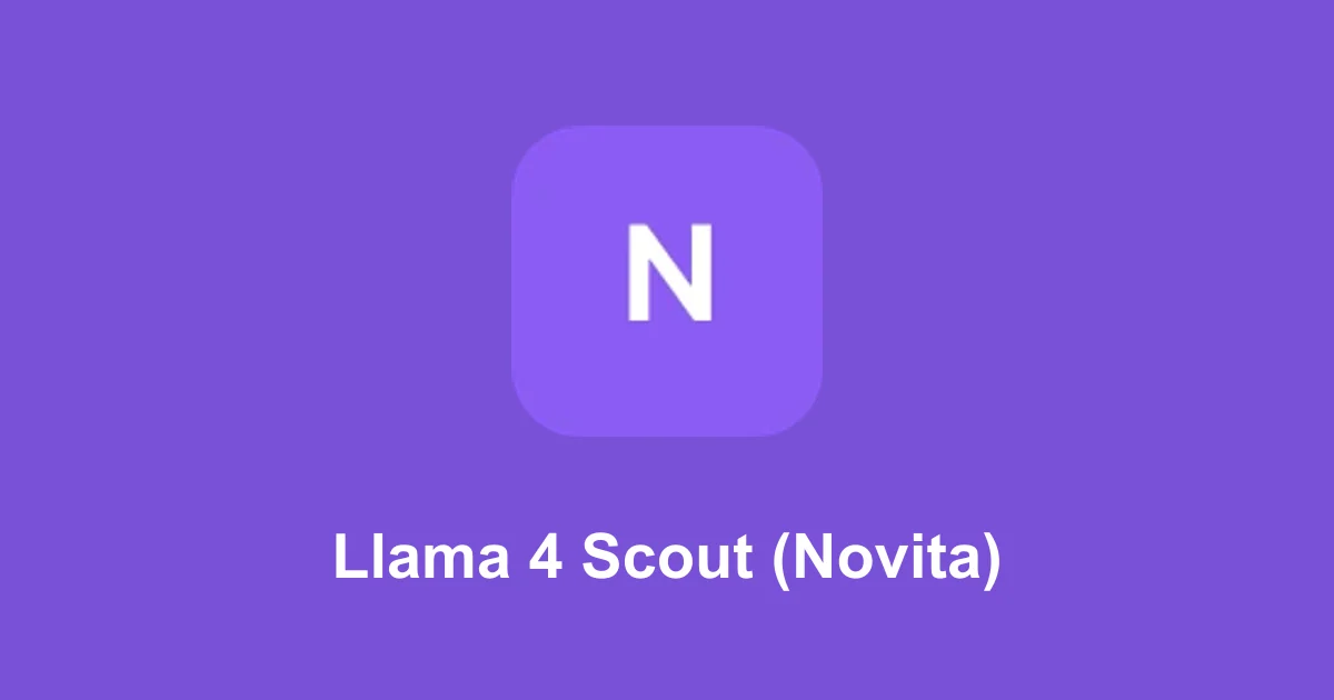 Llama 4 Scout (Novita)