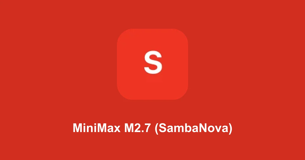 MiniMax M2.7 (SambaNova) token cost calculator