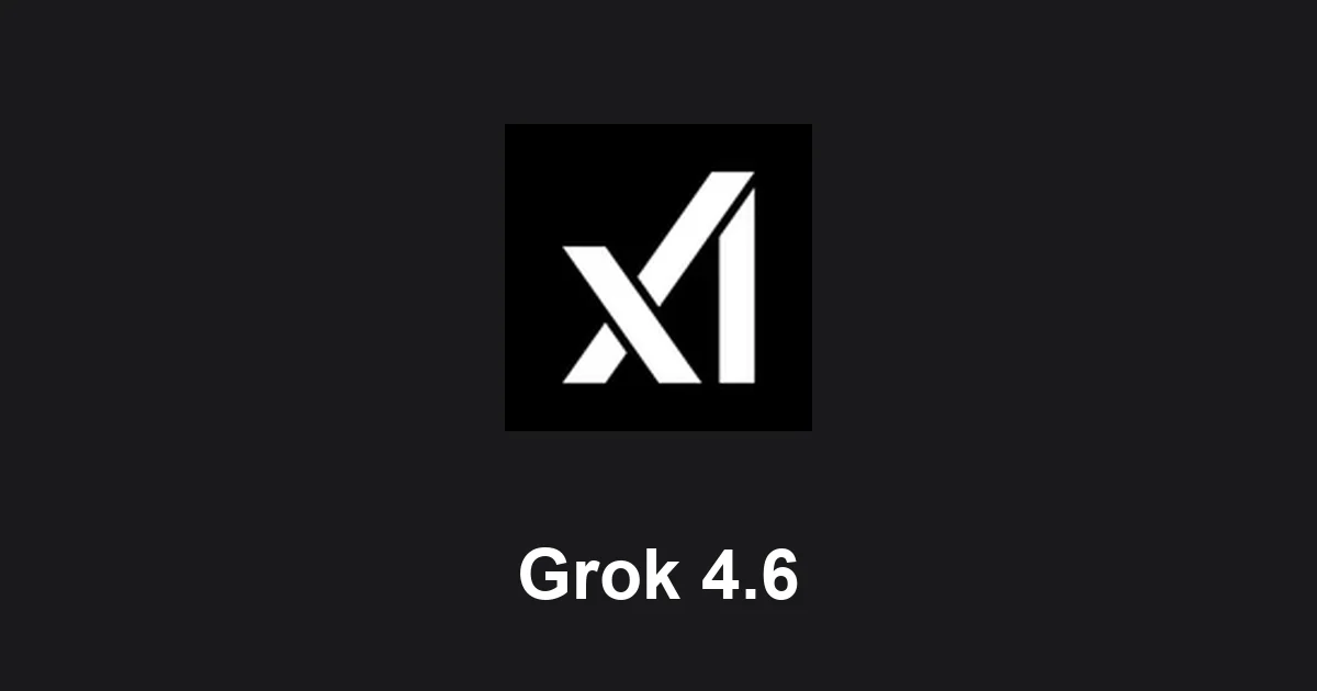 Grok 4.6